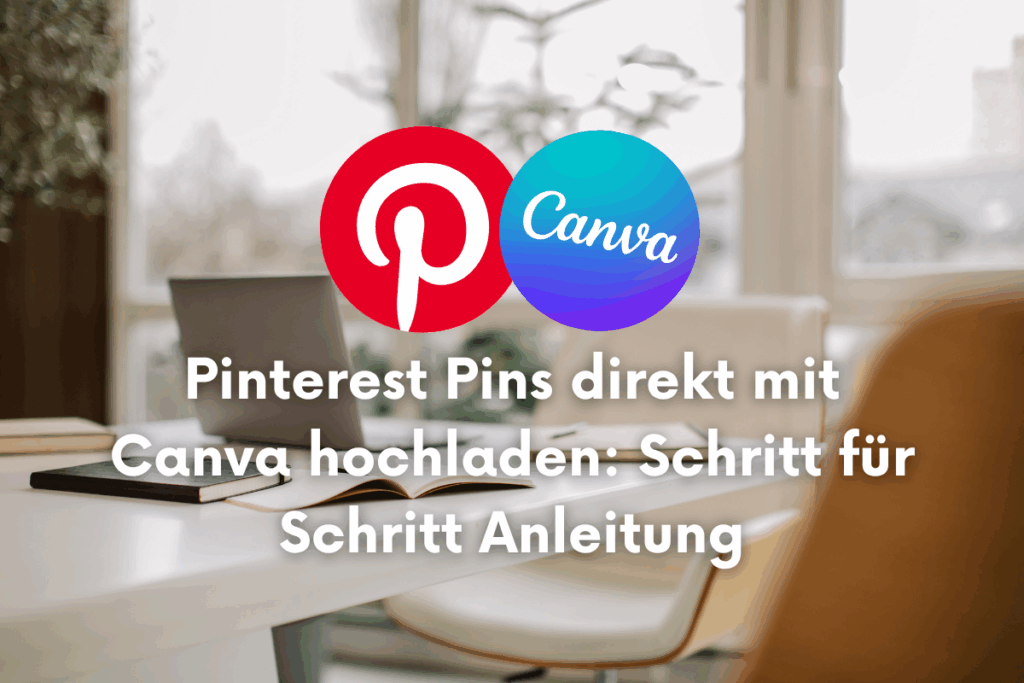 Pinterest Pins direkt mit Canva hochladen kopie von thebiohabit.com