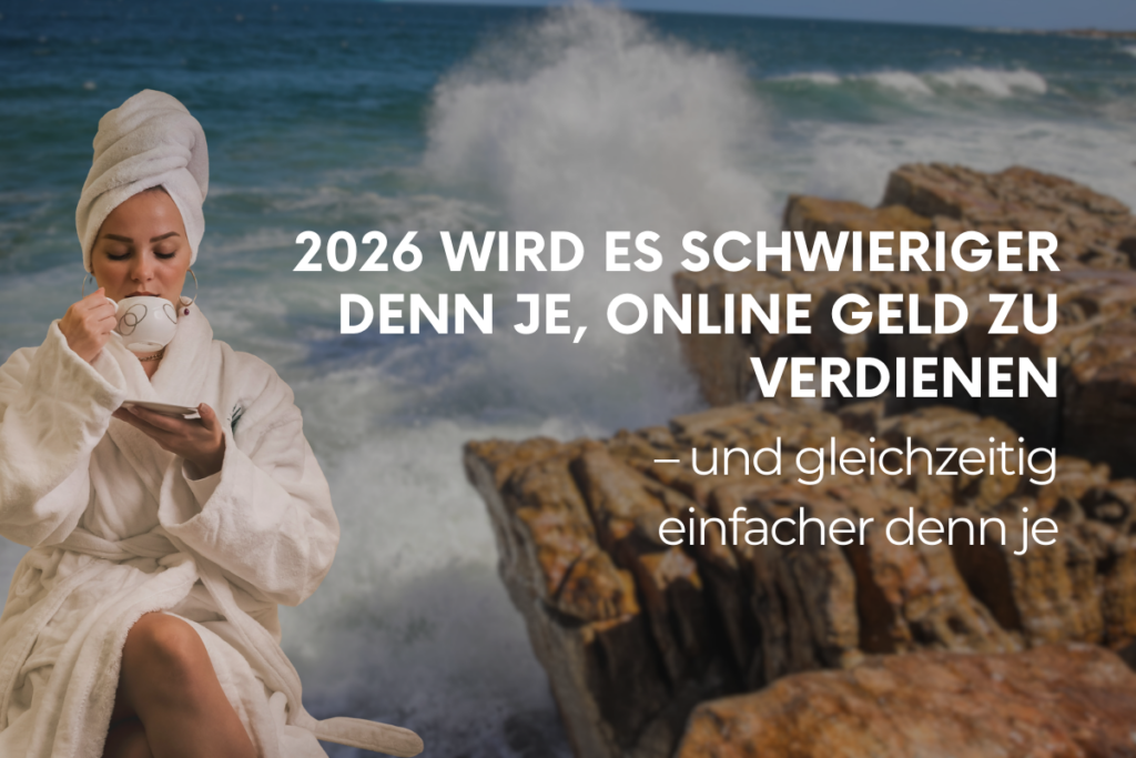 2026 wird es schwieriger denn je online Geld zu verdienen