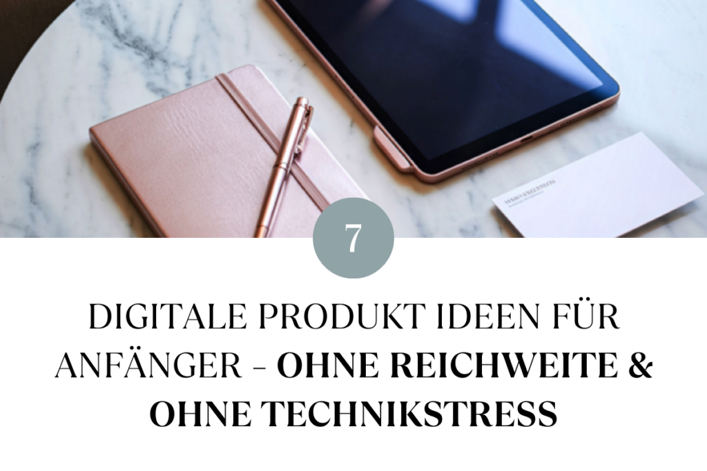 7 digitale Produkt Ideen für Anfänger
